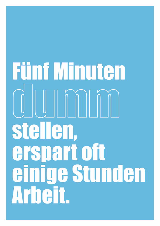FÜNF MINUTEN DUMM STELLEN