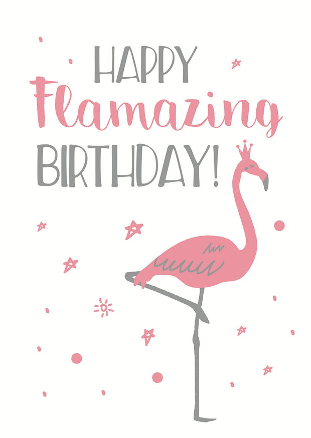 HAPPY FLAMAZING BIRTHDAY