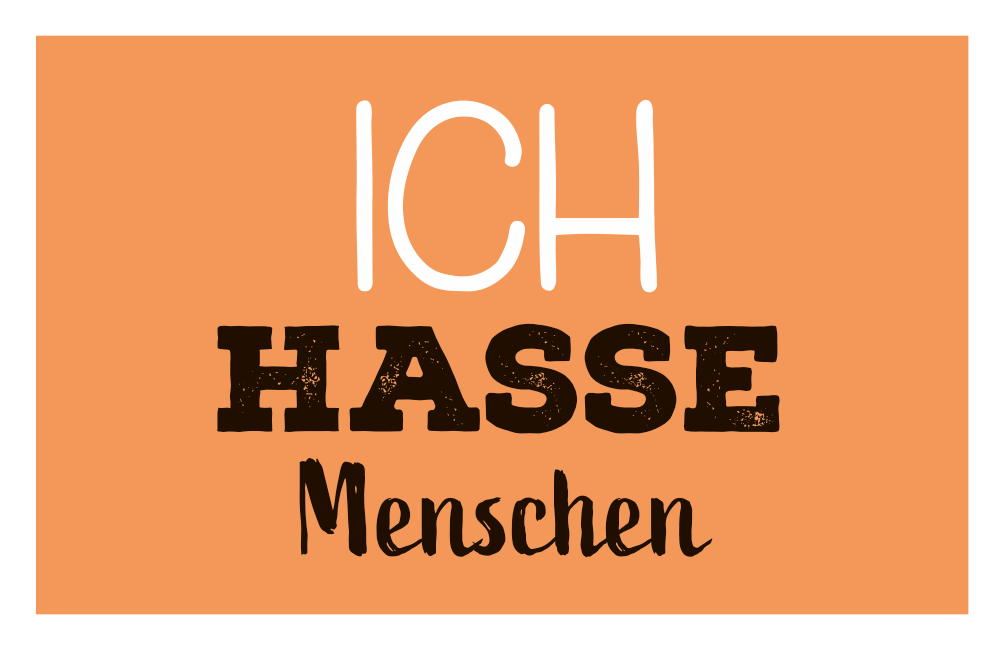 ICH HASSE MENSCHEN - MAGNETE