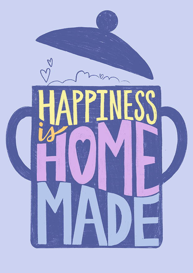 Happiness Is Homemade Ii