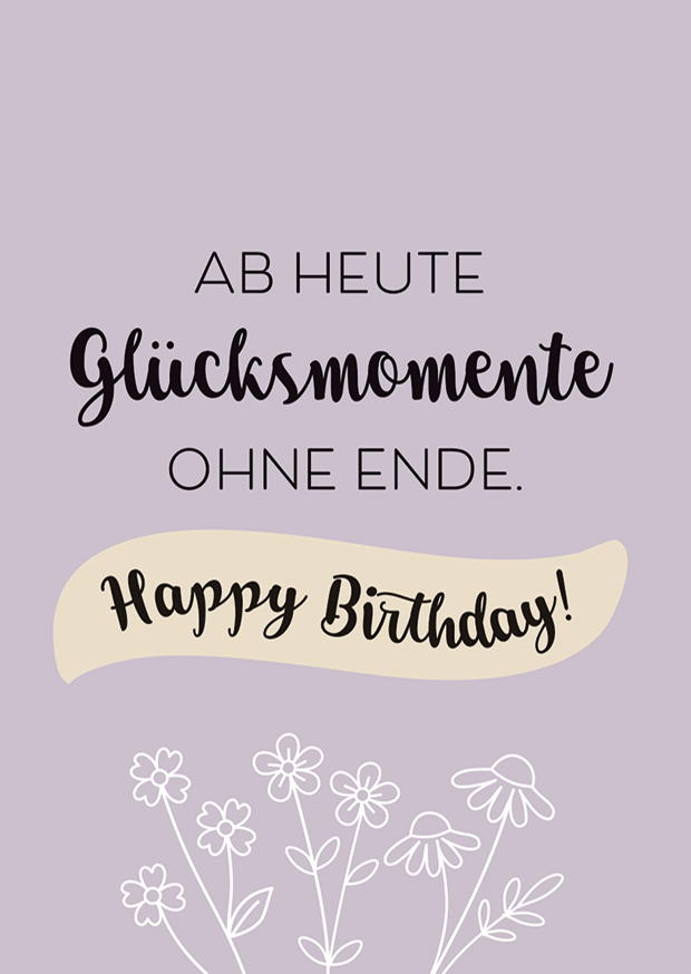 Ab Heute Glücksmomente Ohne Ende.hb!