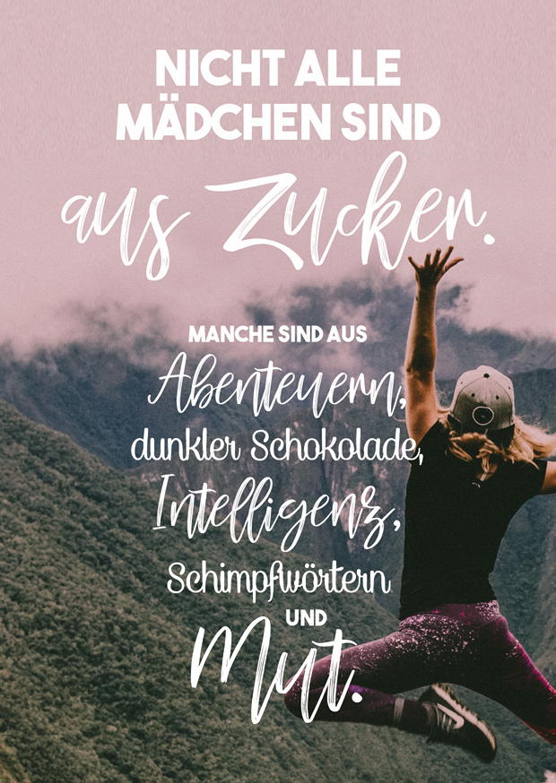 NICHT ALLE MÄDCHEN SIND AUS ZUCKER