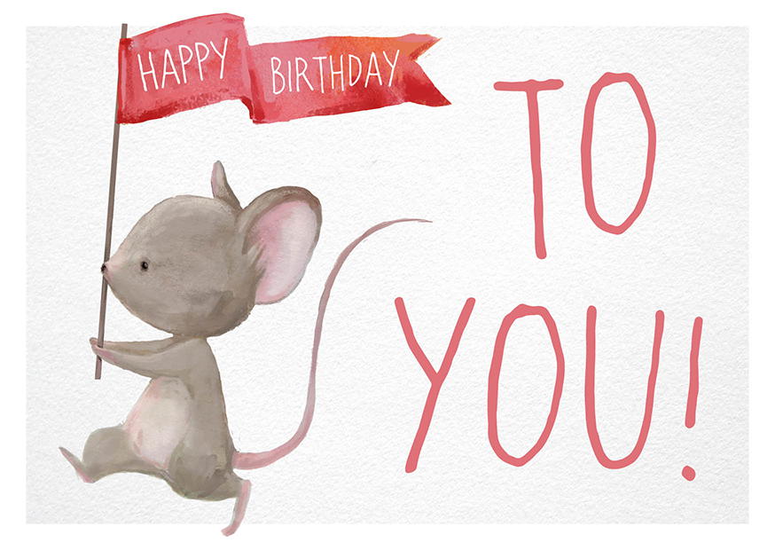 HAPPY BIRTHDAY TO YOU! MAUS