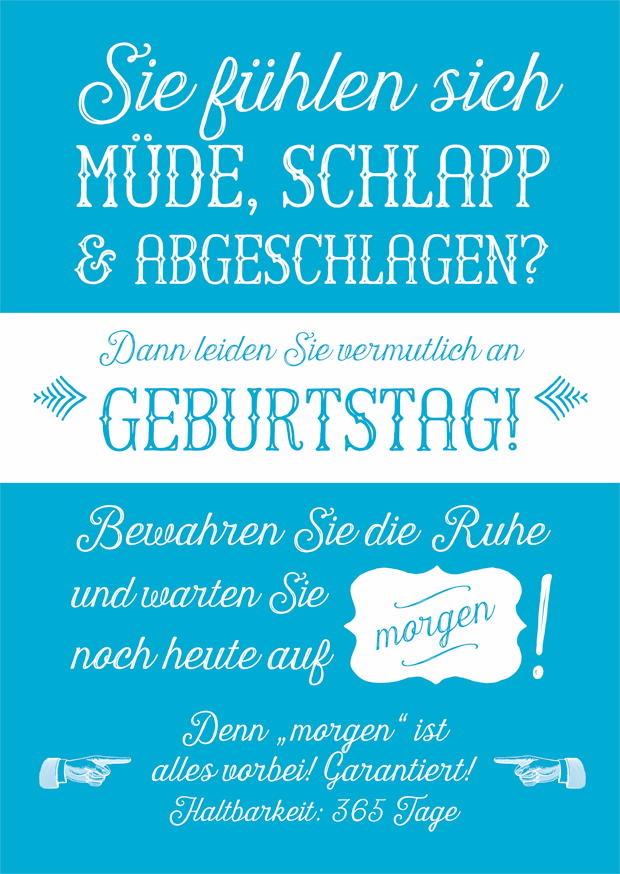 SIE LEIDEN AN GEBURTSTAG