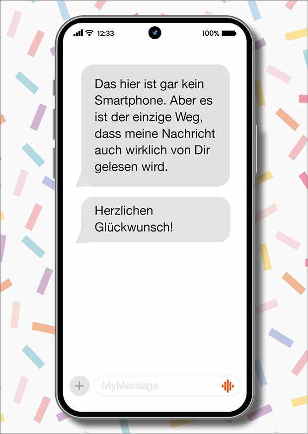 DAS IST GAR KEIN SMARTPHONE.HERZLICHEN GLÜCKWUNSCH