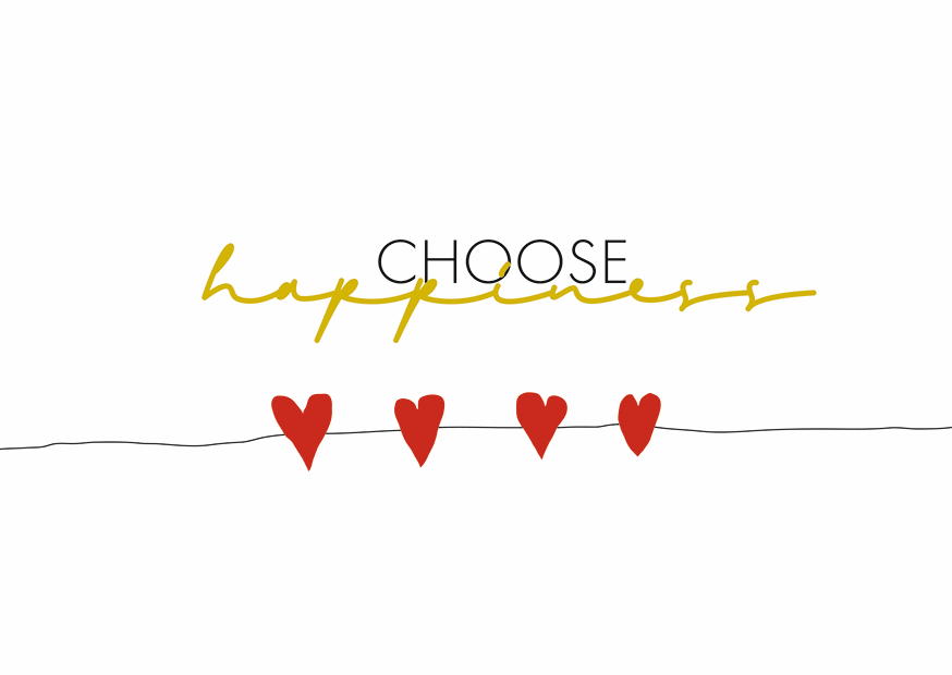 Choose Happiness