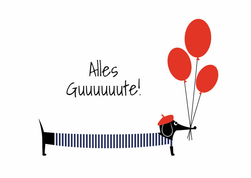 Alles Guuuuuute!