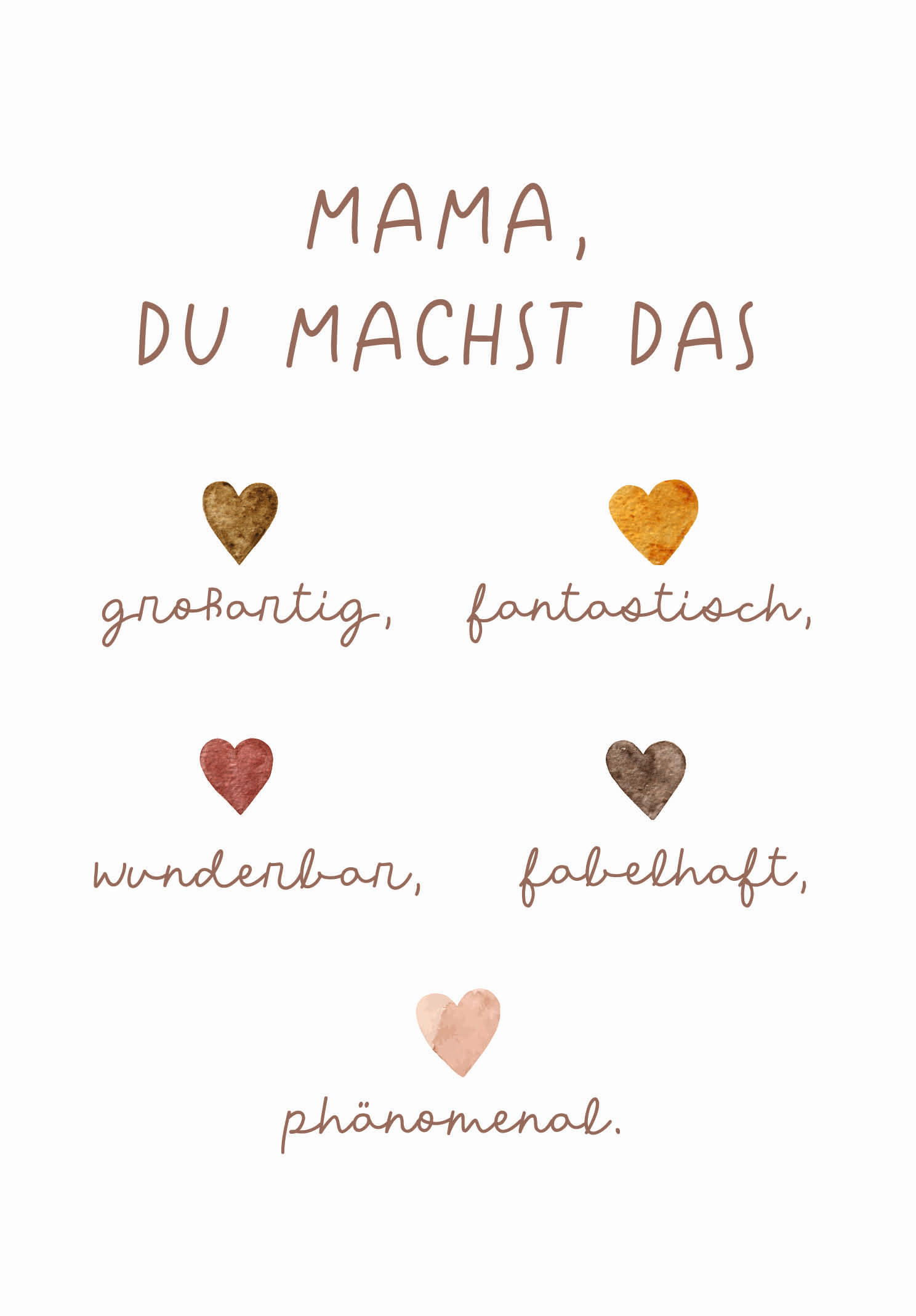 Mama, Du Machst Das Großartig, Fantastisch