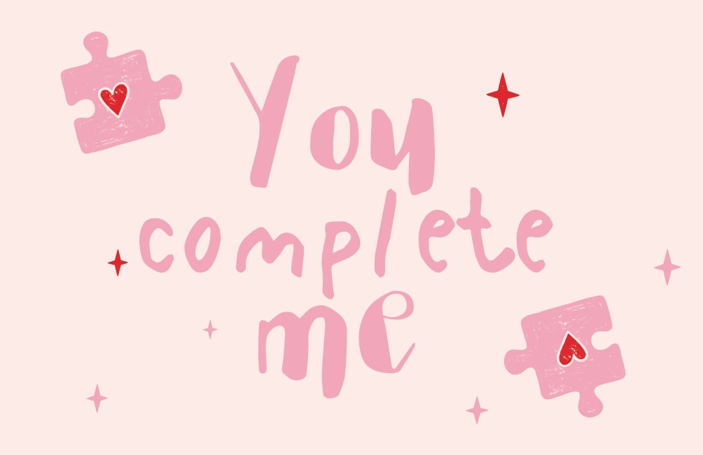 YOU COMPLETE ME - MAGNETE