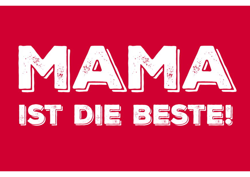 MAMA IST DIE BESTE - MAGNETE SPEZIAL
