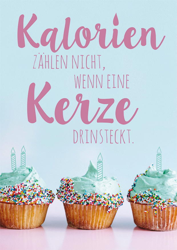 KALORIEN ZÄHLEN NICHT