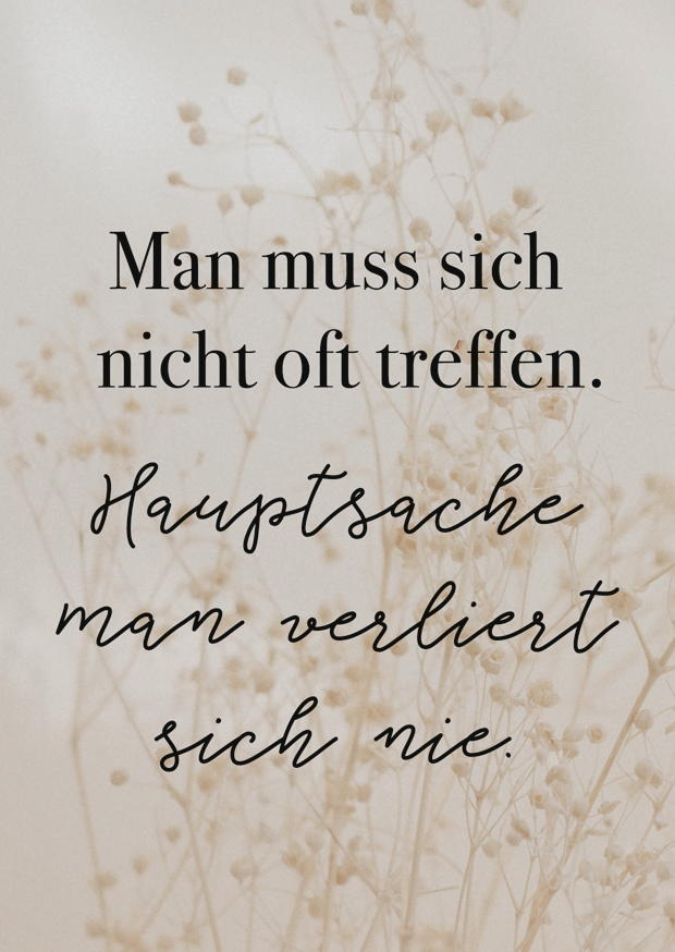MAN MUSS SICH NICHT OFT TREFFEN