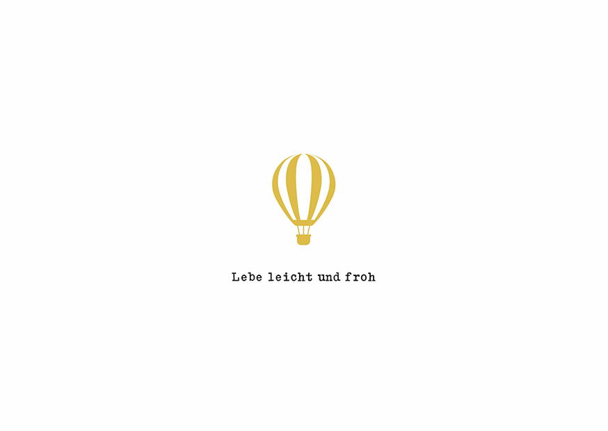 LEBE LEICHT UND FROH GOLD