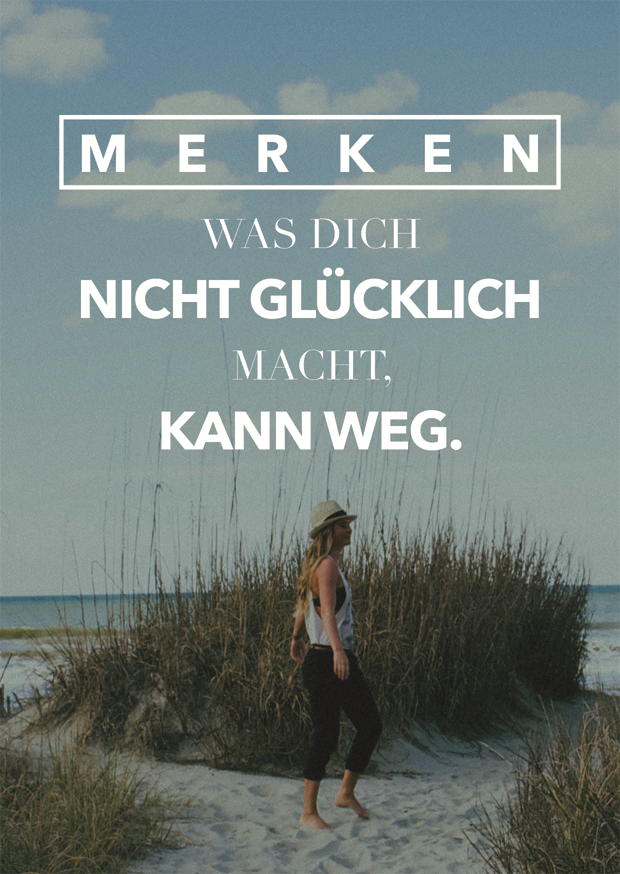 WAS DICH NICHT GLÜCKLICH MACHT