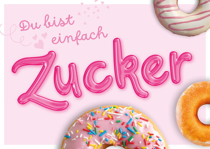 DU BIST EINFACH ZUCKER