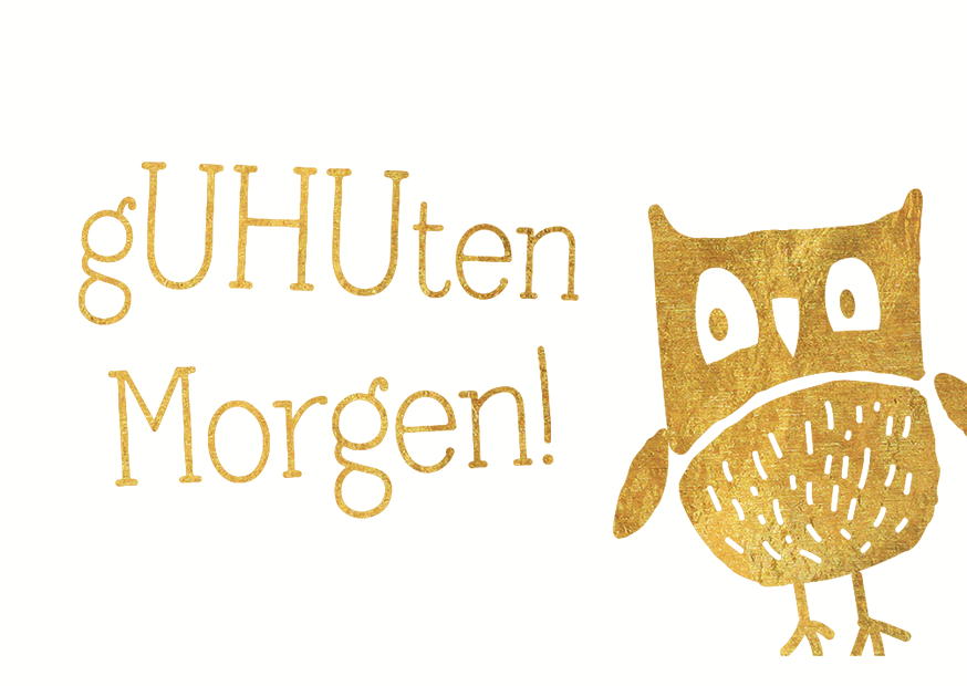 GUHUTEN MORGEN! - MAGNETE GOLD