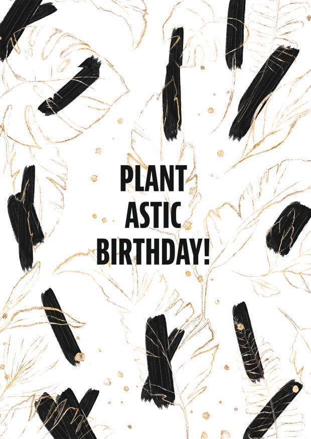 PLANTASTIC BIRTHDAY