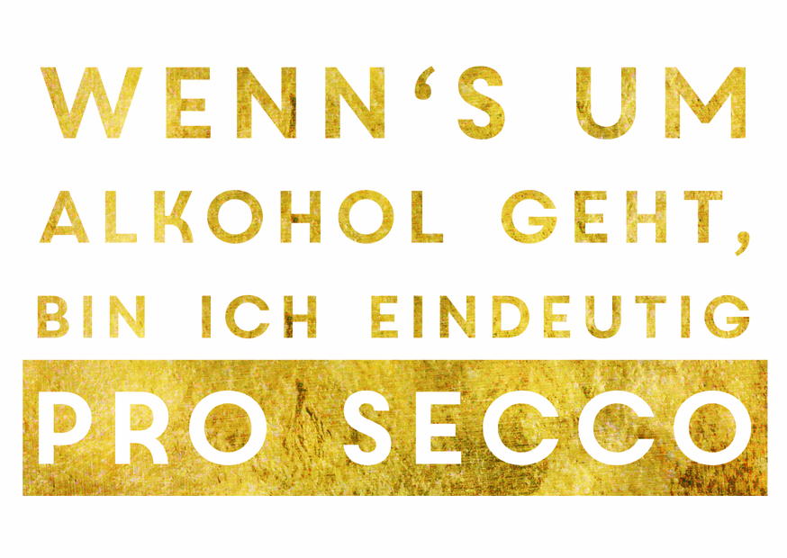 Alkohol Eindeutig Prosecco