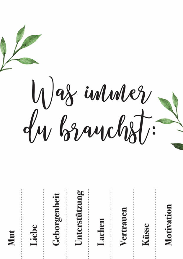 WAS IMMER DU BRAUCHST: