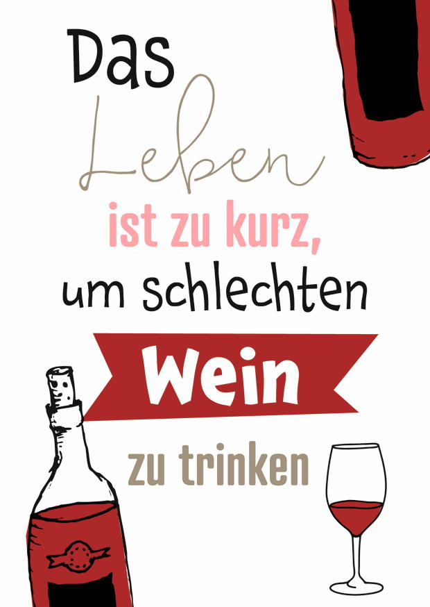 Zu Kurz, Um Schlechten Wein Zu Trinken