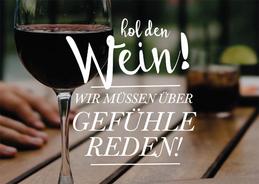 HOL DEN WEIN!
