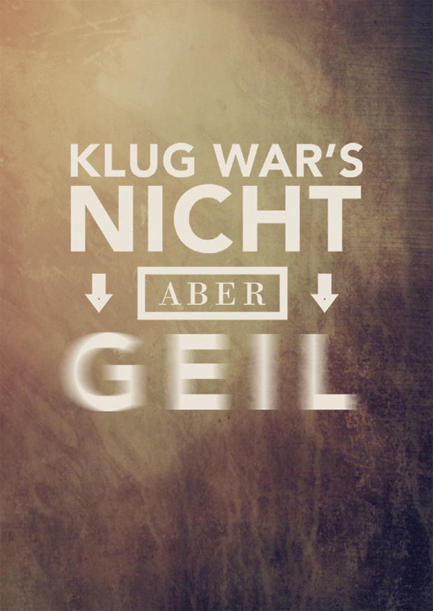 KLUG WAR'S NICHT