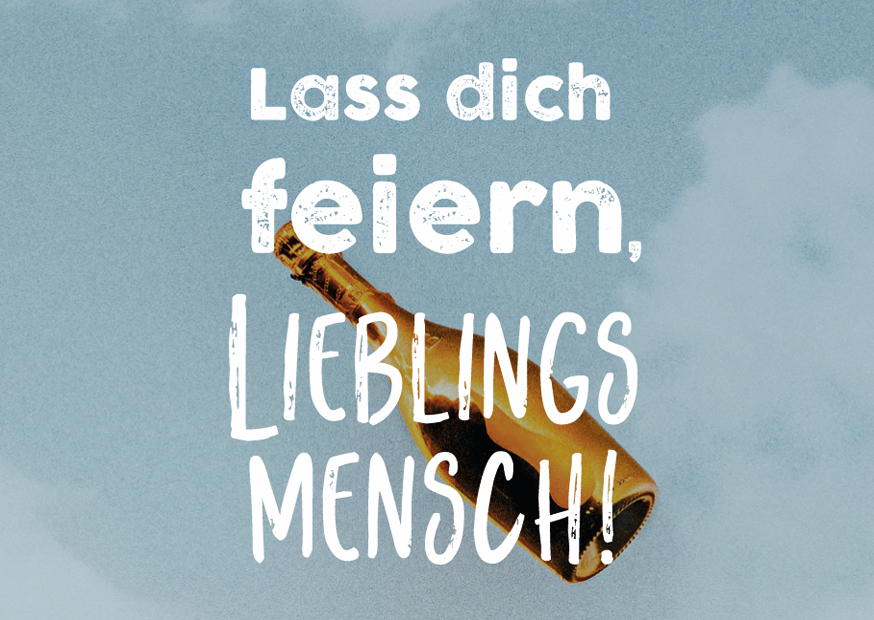 Las Dich Feiern, Lieblingsmensch