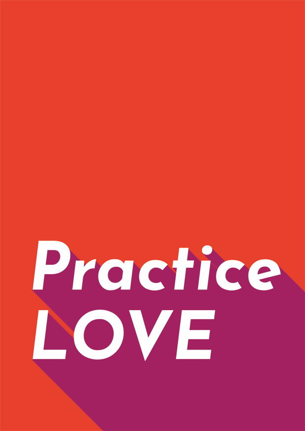 PRACTICE LOVE