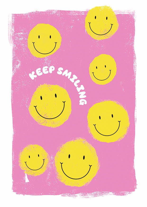 Keep Smiling