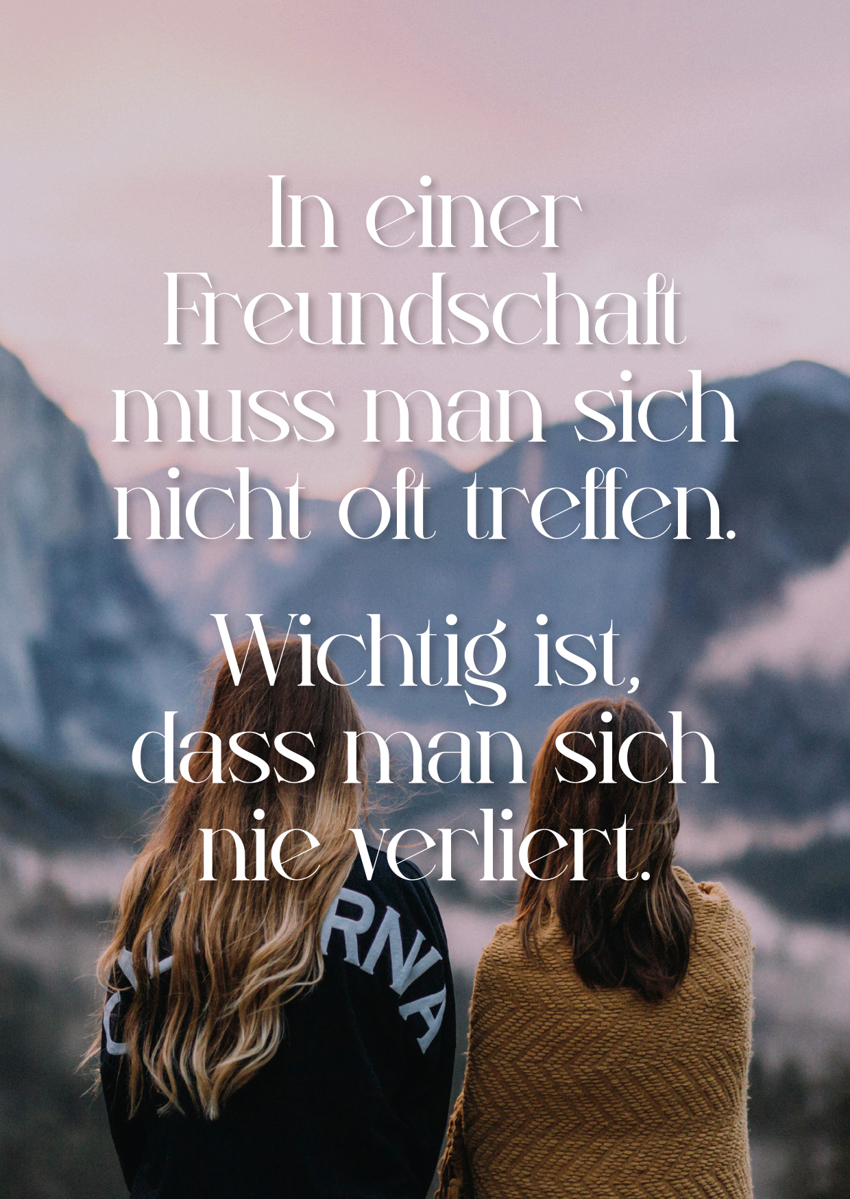 In Einer Freundschaft Muss Man Sich Nicht Oft