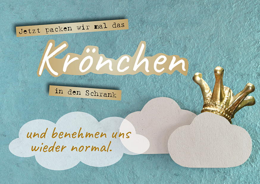 KRÖNCHEN IN DEN SCHRANK