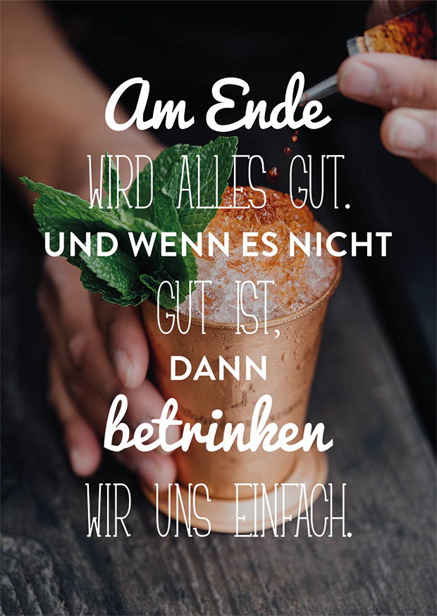 DANN BETRINKEN WIR UNS EINFACH