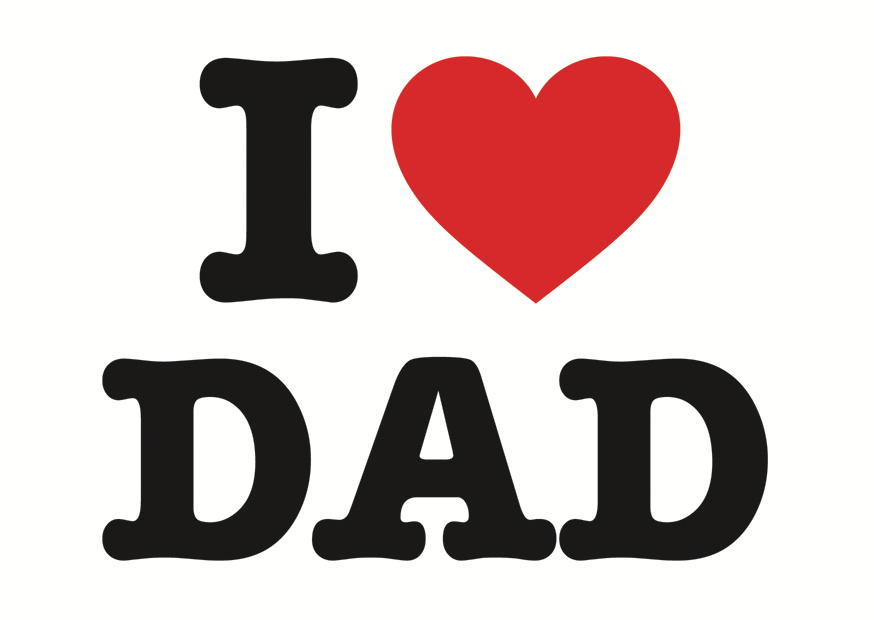 I LOVE DAD