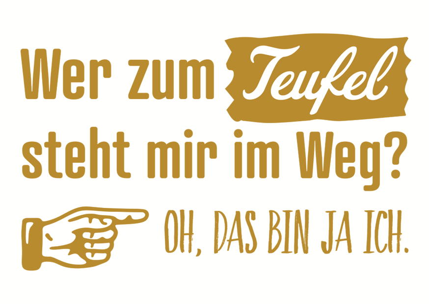 WER ZUM TEUFEL - MAGNETE GOLD