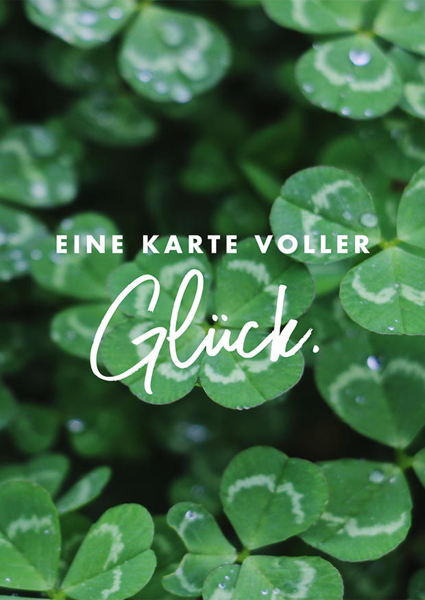 EINE KARTE VOLLER GLÜCK