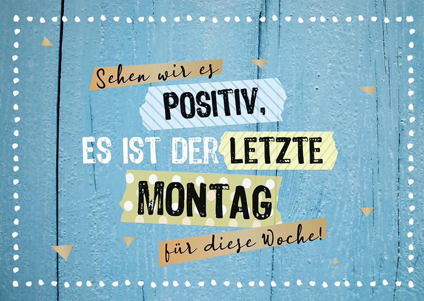DER LETZTE MONTAG