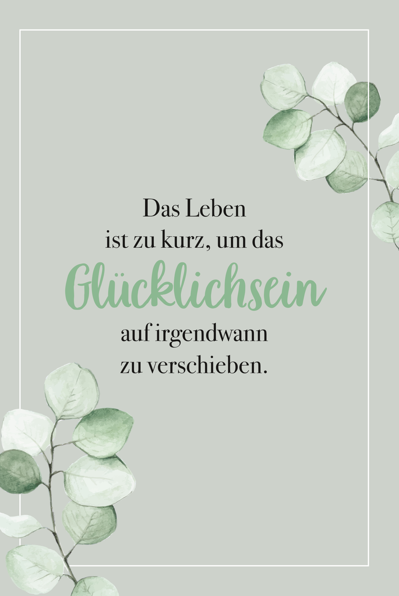 Glücklichsein