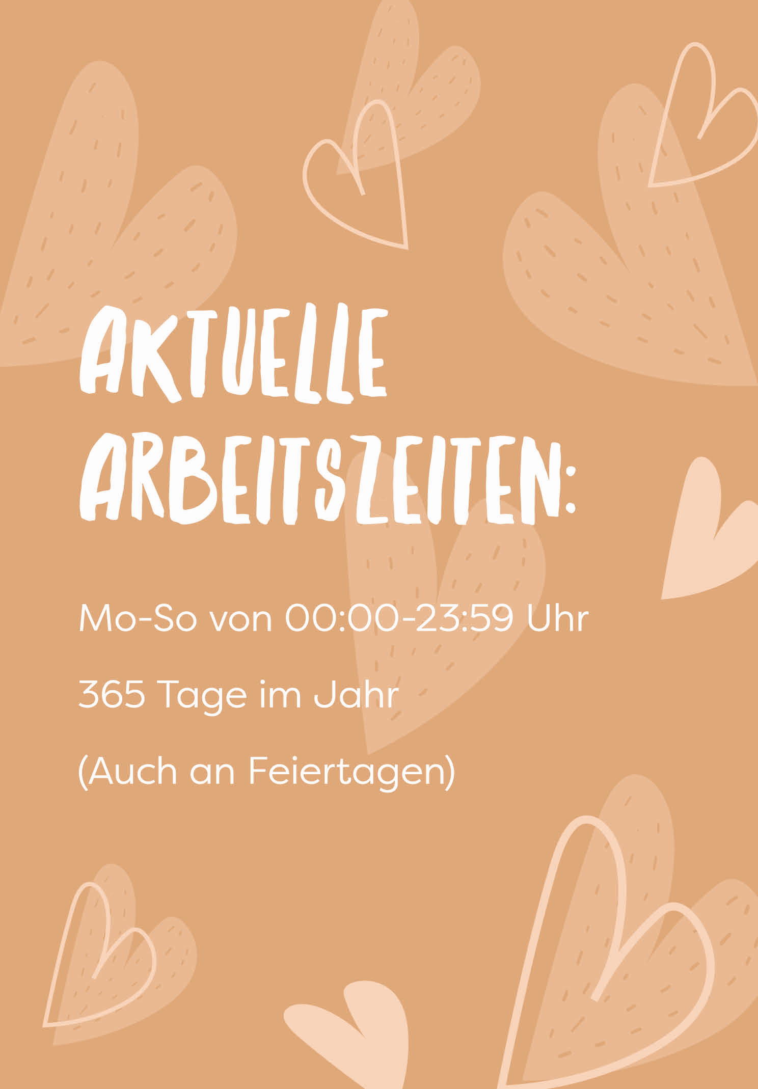 Aktuelle Arbeitszeiten: Mo-So Von 00.00