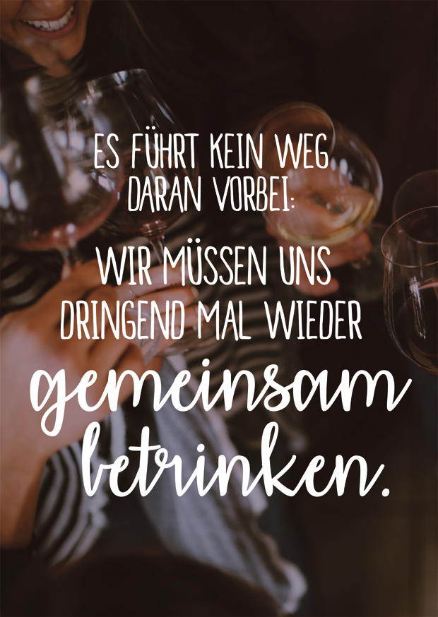 GEMEINSAM BETRINKEN