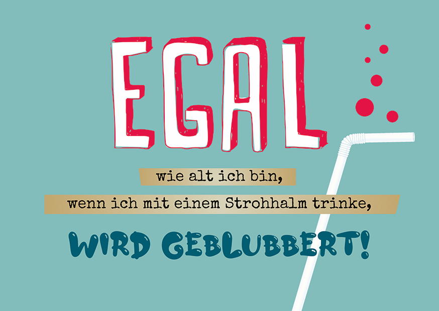 MIT EINEM STROHHALM TRINKE