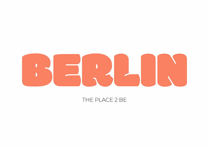 BERLIN THE PLACE 2 BE - NEON