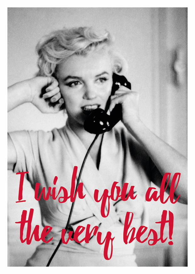 Marilyn Monroe I Wish You All