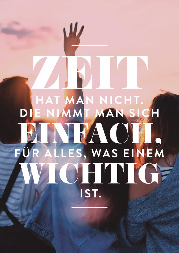 Zeit Hat Man Nicht. Die Nimmt Man Sich Einfach