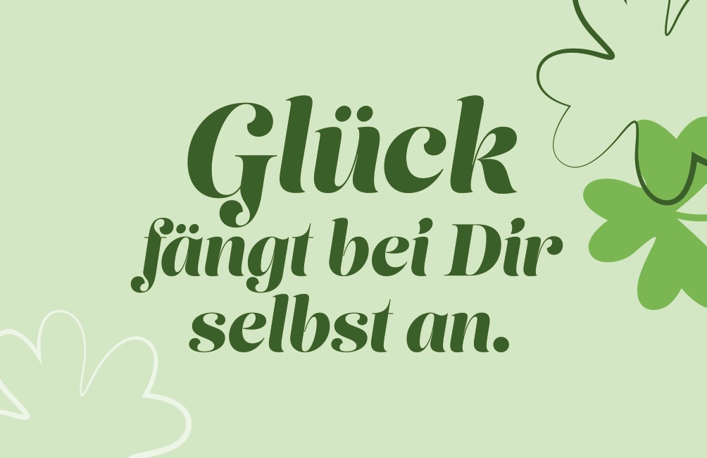GLÜCK FÄNGT BEI DIR SELBST AN - MAGNETE