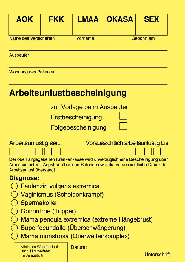 Arbeitsunlustbescheinigung