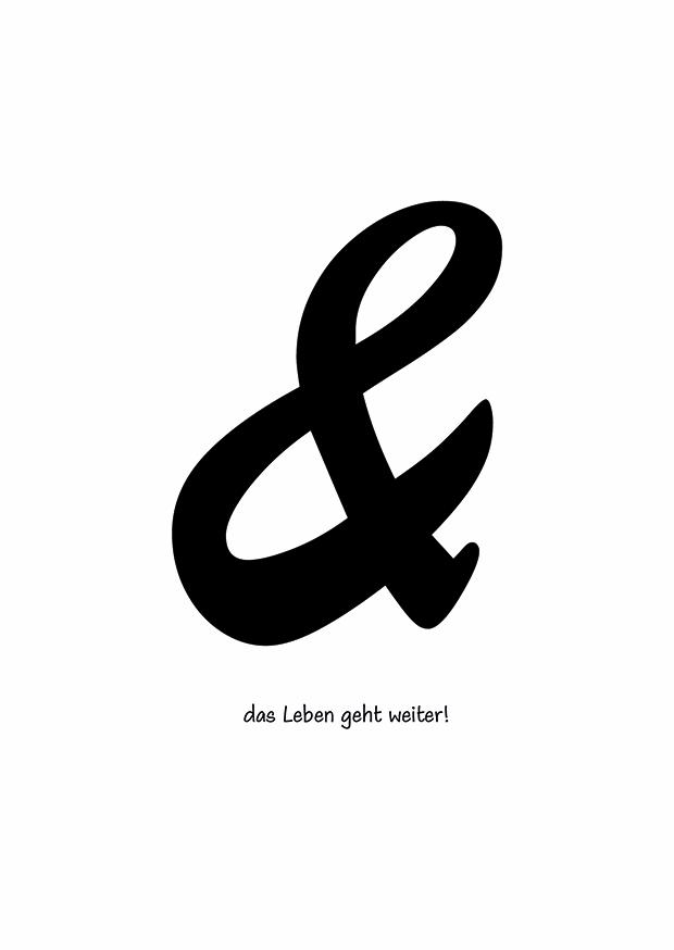 DAS LEBEN GEHT WEITER