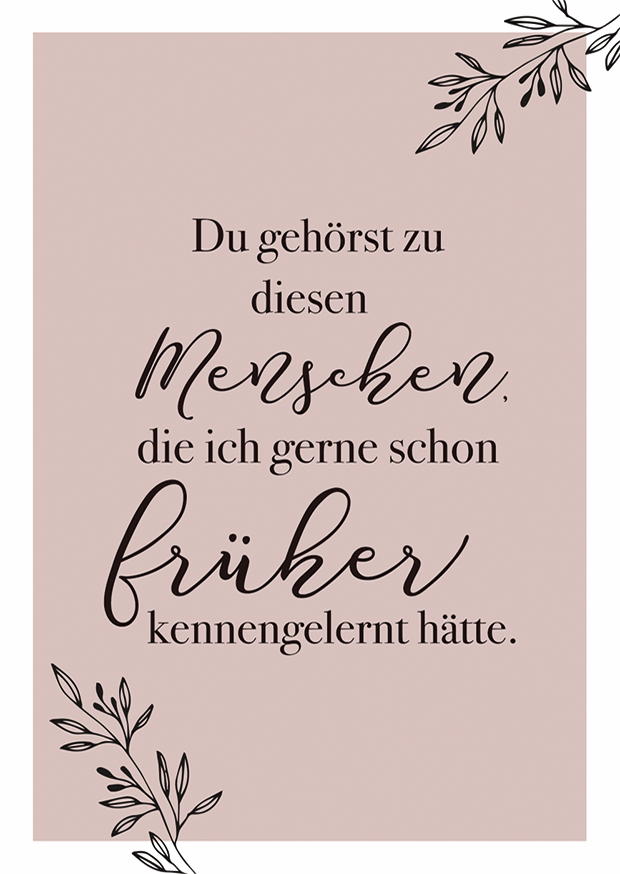 DU GEHÖRST ZU DIESEN MENSCHEN, DIE ICH