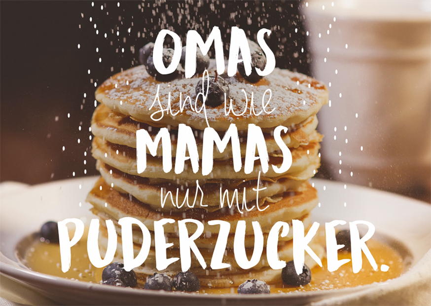 OMAS SIND WIE MAMAS