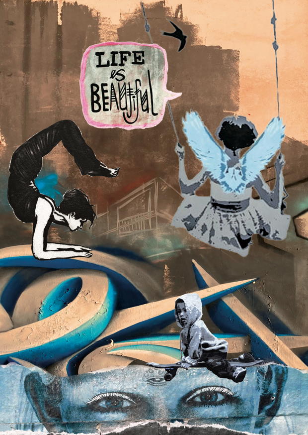 LIFE IS BEAUTIFUL (STREET ART)