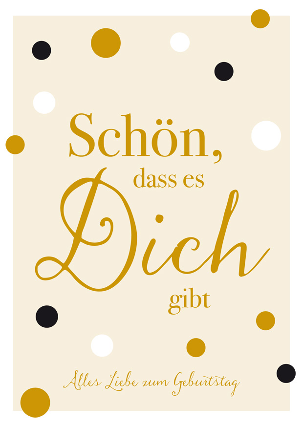 SCHÖN, DASS ES DICH GIBT